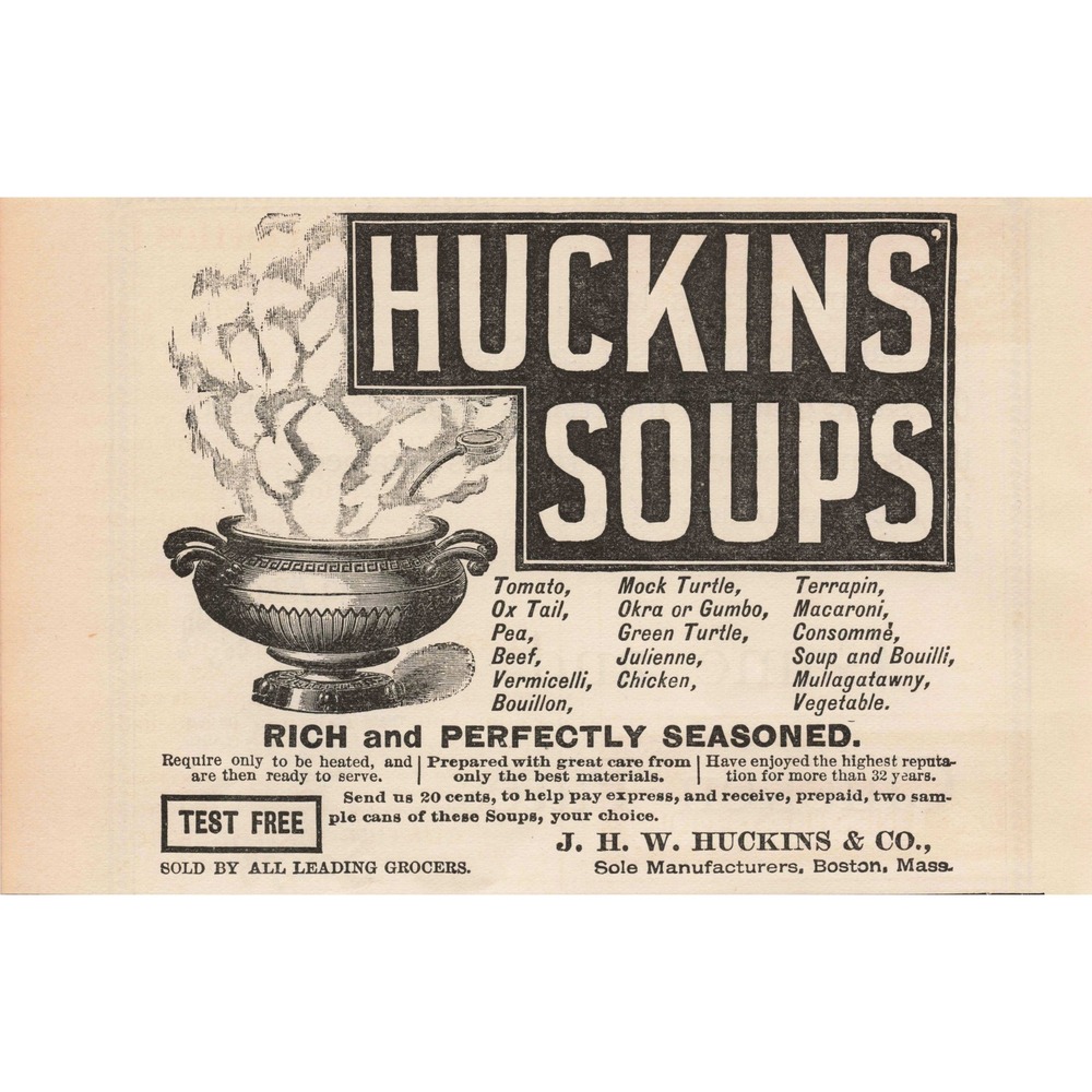 1892 Vintage Huckins Soups‎ Print Advertisement Poster Rich Perfectly Seasoned